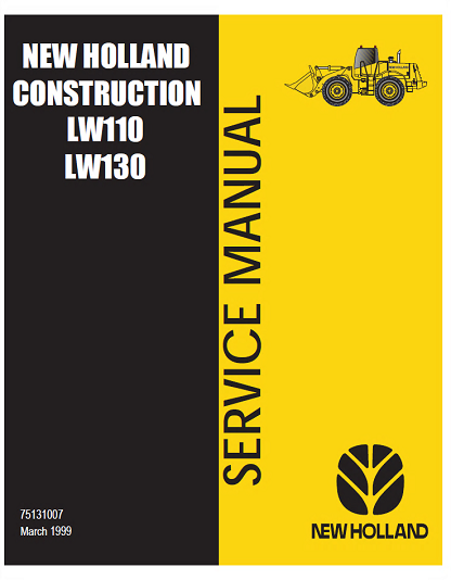 New Holland LW110,LW130 Service Repair Workshop Manual