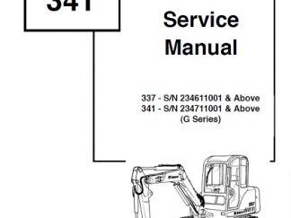 Bobcat 337, 341 G Series Service Repair Manual