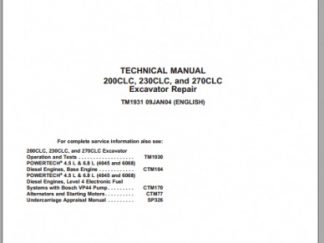 John Deere 200CLC, 230CLC, 270CLC Excavator Technical Manual