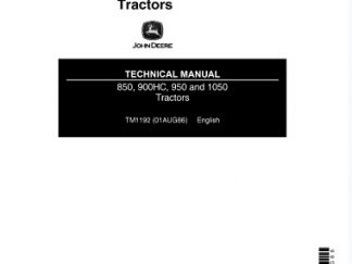 John Deere Tractors 850, 900HC, 950, 1050 Technical Manual