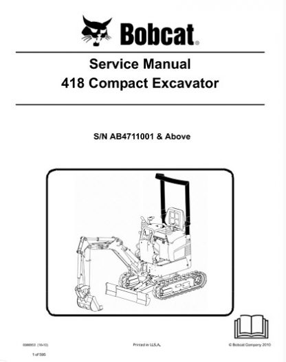 Bobcat 418 Compact Excavator Service Repair Workshop Manual