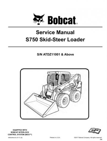 Bobcat S750 Skid - Steer Loader Service Repair Manual