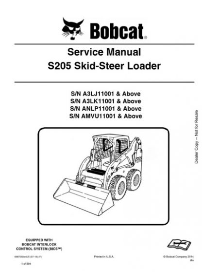 Bobcat S205 Skid - Steer Loader Service Manual