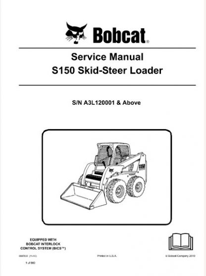 Bobcat S150 Skid - Steer Loader Service Repair Manual