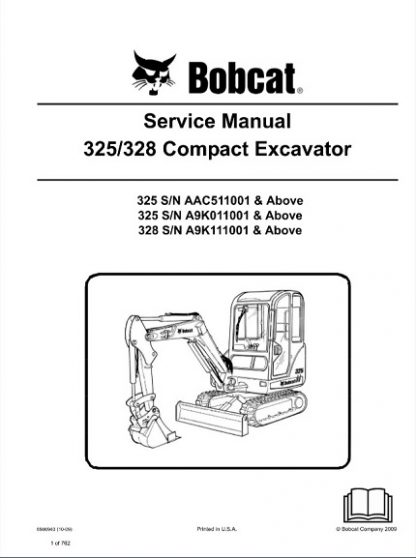 Bobcat 325, 328 Hydraulic Excavator Service Repair Manual