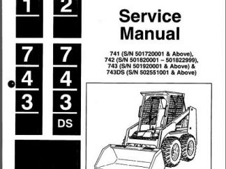 Bobcat 741 742 743 743DS Skid Steer Loader Service Manual