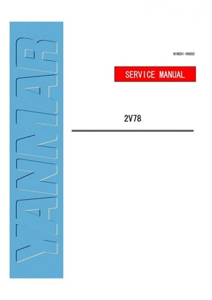 Yanmar 2V78 Industrial Diesel Engine Service Repair Manual