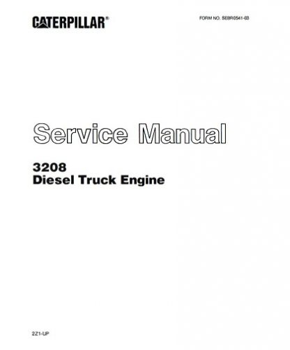 Caterpillar 3208 Diesel Truck Engine Service Repair Manual