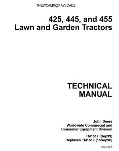 John Deere 425, 445, and 455 Lawn and Garden Service Technical Manual