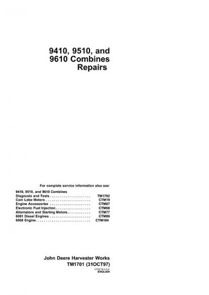 John Deere 9410, 9510, 9610 Combines Repair Technical Manual