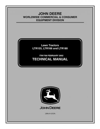 John Deere LTR155, LTR166, LTR180 Lawn Tractors Technical Manual