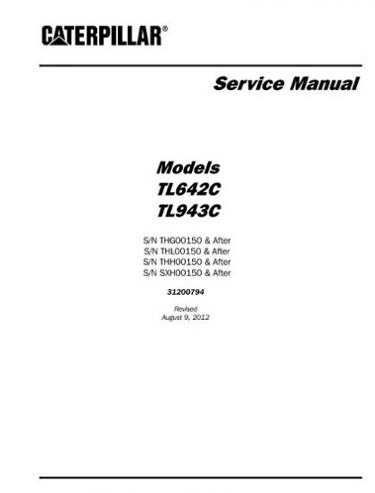 Caterpillar TL642C TL943C Telehandler Service Repair Manual