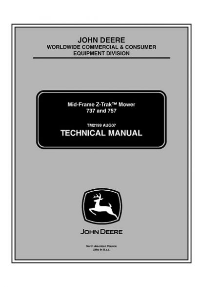 John Deere 737, 757 Mid-Frame Z-Trak Mower Service Technical Manual