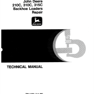 John Deere 210C, 310C, 215C Backhoe Loaders Technical Manual