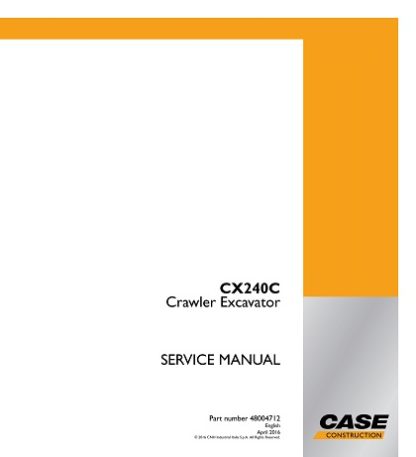 Case CX240C Crawler Excavator Service Repair Manual