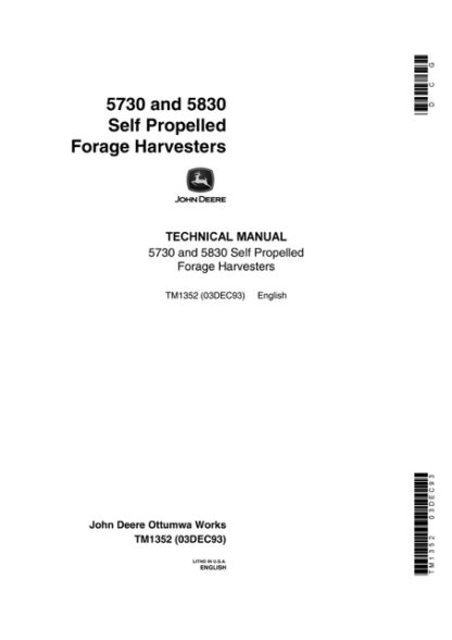John Deere 5730, 5830 Self Propelled Forage Harvesters Service Manual