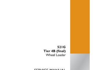 Case 521G Tier 4B (final) Wheel Loader Service Manual