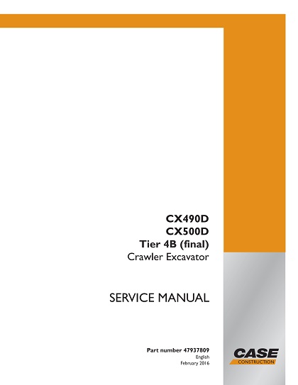 cx490d Case CX490D, CX500D Tier 4B (final) Crawler Excavator Service Repair Manual